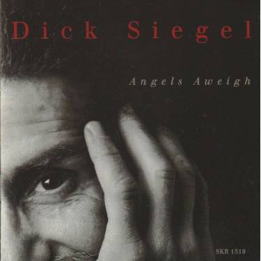 SIEGEL DICK - ANGELS AWEIGH