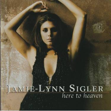 SIGLER JAMIE LYNN - HERE TO HEAVEN