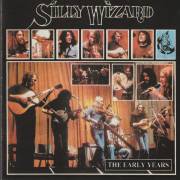 SILLY WIZARD - THE EARLY YEARS