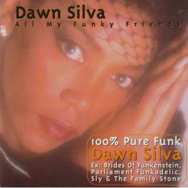 SILVA DAWN - ALL MY FUNKY FRIENDS