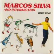 SILVA MARCOS AND INTERSECTION - HERE WE GO