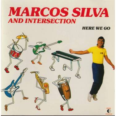 SILVA MARCOS AND INTERSECTION - HERE WE GO