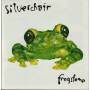 SILVERCHAIR - FROGSTONE