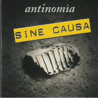 SINE CAUSA - ANTINOMIA
