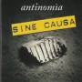SINE CAUSA - ANTINOMIA