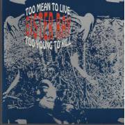 SISTER RAY - TOO MEAN TO LIVE