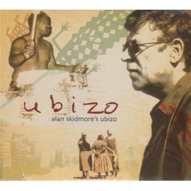 SKIDMORE ALAN UBIZO - UBIZO