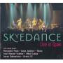 SKYEDANCE - LIVE IN SPAIN