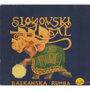 SLONOVSKI BAL - BALKANSKA RUMBA