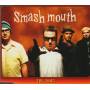 SMASH MOUTH - THE FONZ + 3