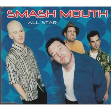 SMASH MOUTH - ALL STAR +3