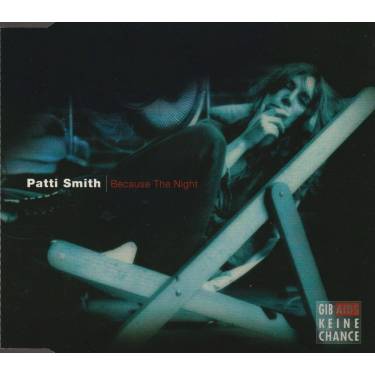 SMITH PATTI - BECAUSE THE NIGHT + 2