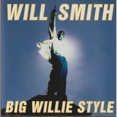 SMITH WILL - BIG WILLIE SYLE
