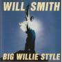 SMITH WILL - BIG WILLIE SYLE