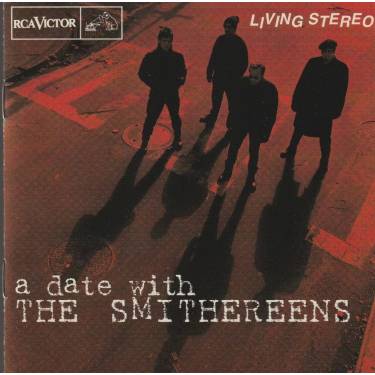 SMITHEREENS THE - A DATE WITH THE SMITHEREENS