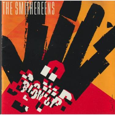SMITHEREENS THE - BLOW UP