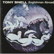 SNELL TONY - ENGLISHMAN ABROAD