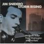 SNIDERO JIM - STORM RISING
