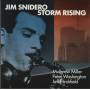 SNIDERO JIM - STORM RISING