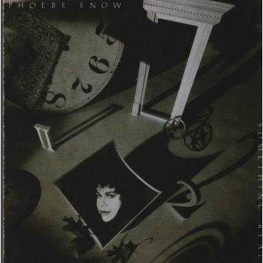 SNOW PHOEBE - SOMETHING REAL