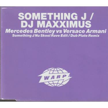 SOMETHING J / DJ MAXXIMUS - MERCEDES BENTLEY VS VERSACE ARMANI