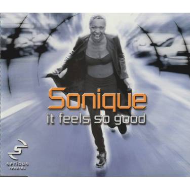 SONIQUE - IT FEELS SO GOOD 4 VERSIONS