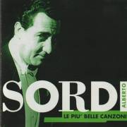 SORDI ALBERTO - LE PIU’ BELLE CANZONI