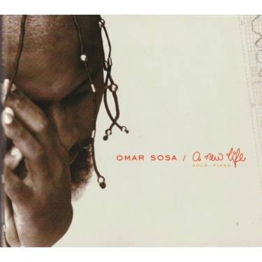 SOSA OMAR - A NEW LIFE