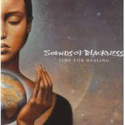 SOUNDS OF BLACKNESS - TIME FOR HEALING