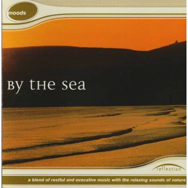 SOUNDS OF THE NATURE - BY THE SEA