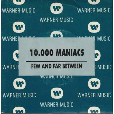 10.000 MANIACS - PROMO FEW AND FAR BETWEEN