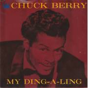 BERRY CHUCK - MY DING-A-LING / SCHOOL DAY