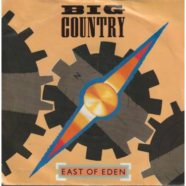 BIG COUNTRY - EAST OF EDEN - PRAIRIE ROSE