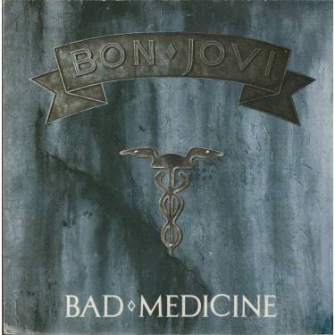 BON JOVI - BAD MEDICINE / 99 IN THE SHADE