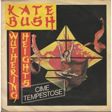 BUSH KATE - WUTHERING HEIGHTS ( CIME TEMPESTOSE) / KITE