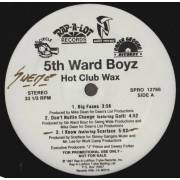 5TH WARD BOYZ - PROMO - HOT CLUB WAX