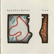 SPANDAU BALLET - TRUE