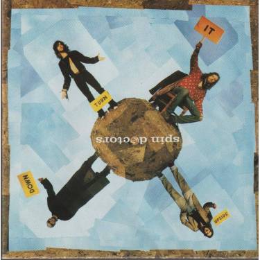 SPIN DOCTORS - TURN IT UPSIDE DOWN