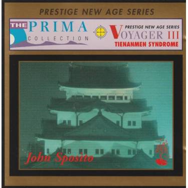 SPOSITO JOHN - VOYAGER III TIENANMEN SYNDROME