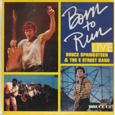 SPRINGSTEEN BRUCE - BORN TO RUN LIVE + 3