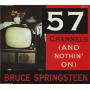 SPRINGSTEEN BRUCE - 57 CHANNELS ( AND NOTHING ON ) + 3