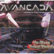 AVANCADA - HA DENG ( 3 VERSIONS ) TRIBAL NATION