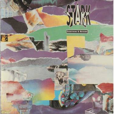 STARK - EVERYTHING AND NOTHING