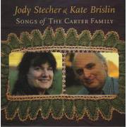 STECHER JODY KATE BRISLIN - SONGS OF THE CARTER FAMILY