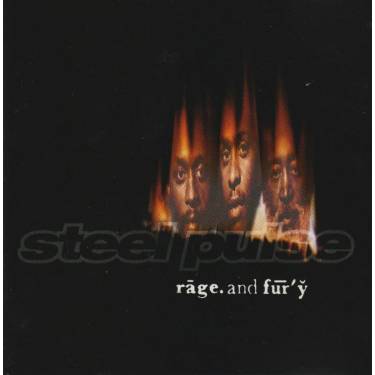 STEEL PULSE - RAGE AND FURY