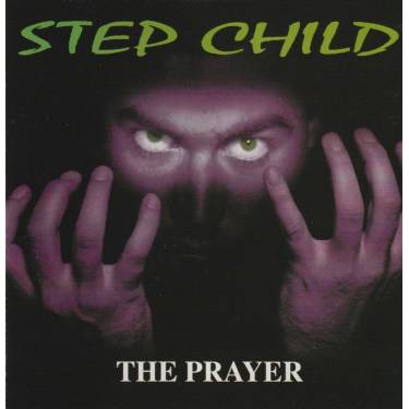 STEP CHILD - THE PRAYER