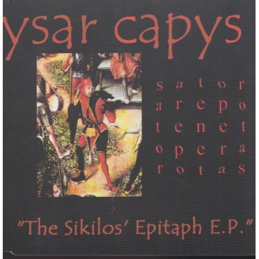 AYSAR CAPYS - THE SIKILOS EPITAPH E.P.