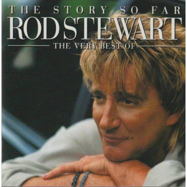 STEWART ROD - THE STORY SO FAR - THE VERY BEST OF …