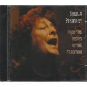STEWART SHEILA - FROM THE HEART OF THE TRADITION