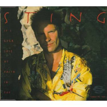 STING - IF I EVER LOSE MY FAITH IN YOU + 3